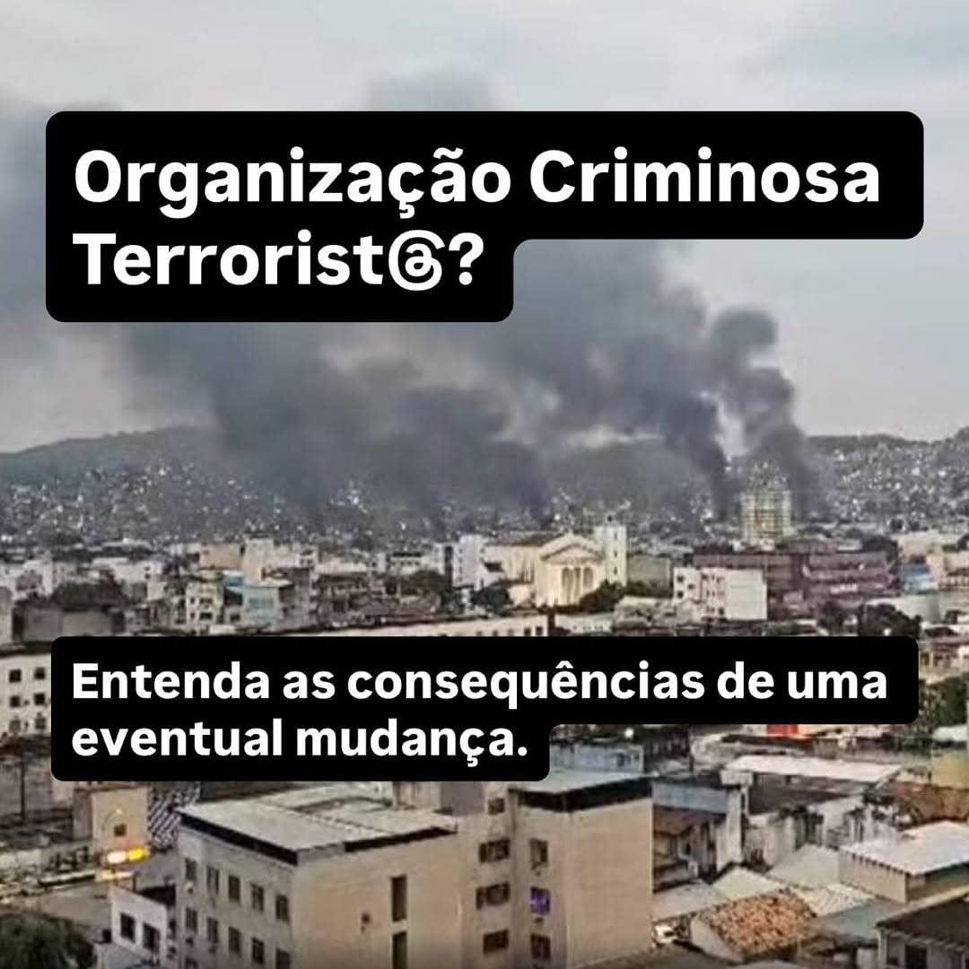 Nos últimos anos, os Estados Unidos vêm reclassificando organizações criminosas como terrorist.