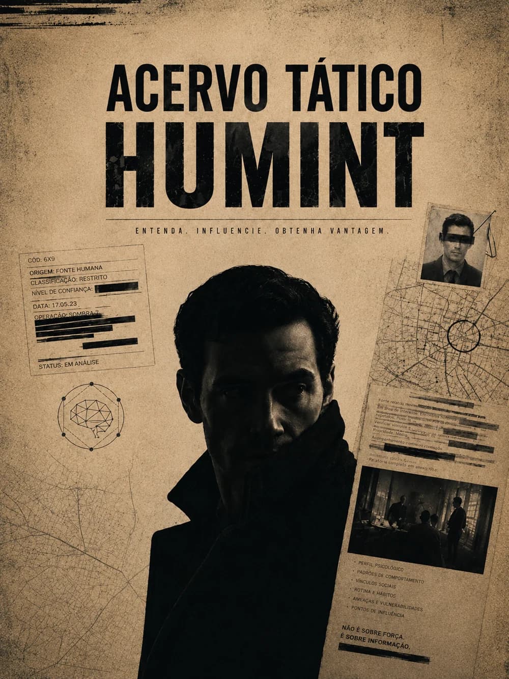 Pôster Acervo Tático HUMINT em estilo dossiê: silhueta sob fragmentos de documentos confidenciais.
