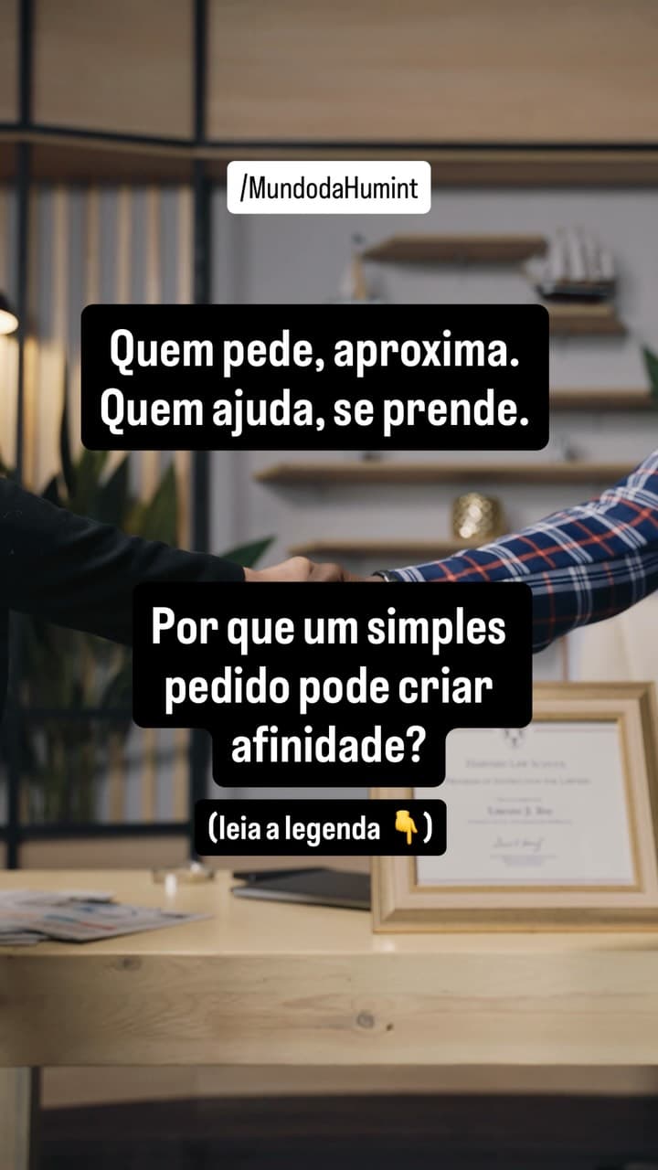 Na psicologia social, esse fenômeno é conhecido como Efeito Ben Franklin.