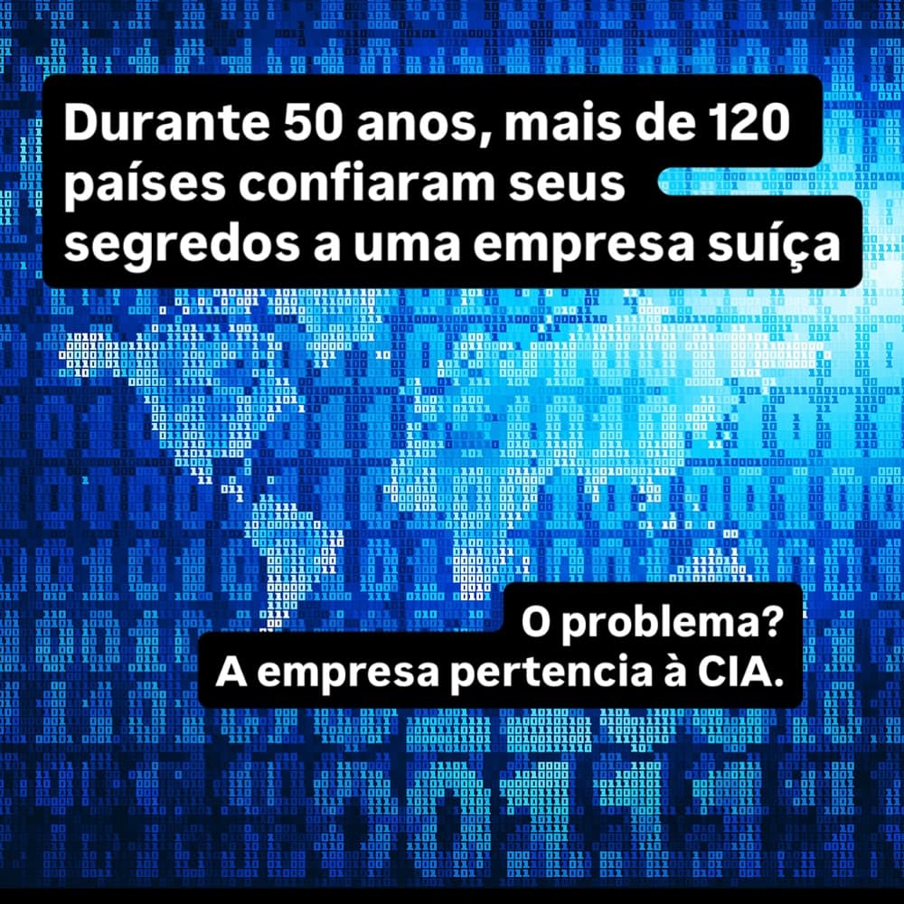 Durante quase 50 anos, mais de 120 países compraram máquinas de criptografia da empresa suíça Crypto AG, acreditando estar protegendo...