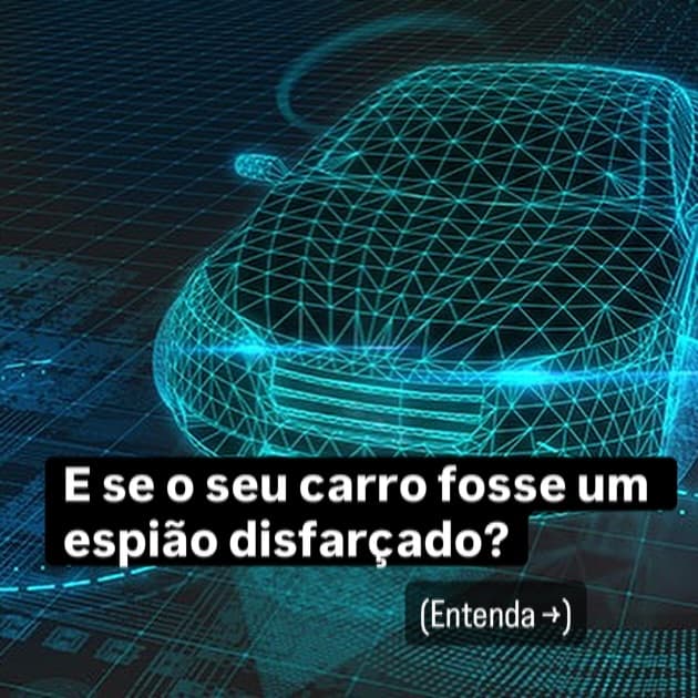 Em HUMINT, o alvo raramente percebe quando está sendo observado. Mas, neste caso, o "observador" tem rodas, câmeras e conexão 5G.
