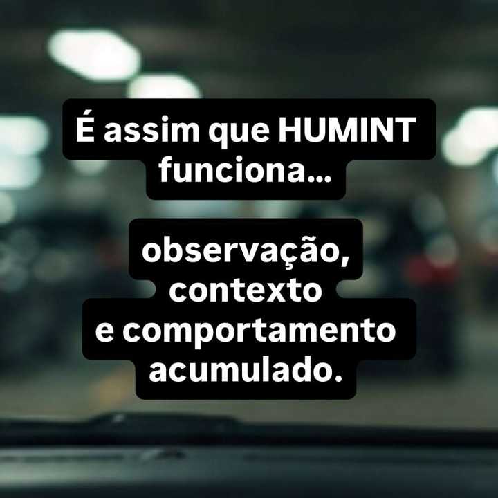 Muita gente acredita que HUMINT é apenas em interrogatórios, infiltrações ou operações... — slide 11