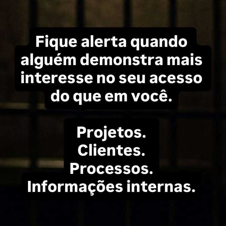 Muitas informações mudam de mãos porque alguém decidiu confiar na pessoa errada. — slide 10