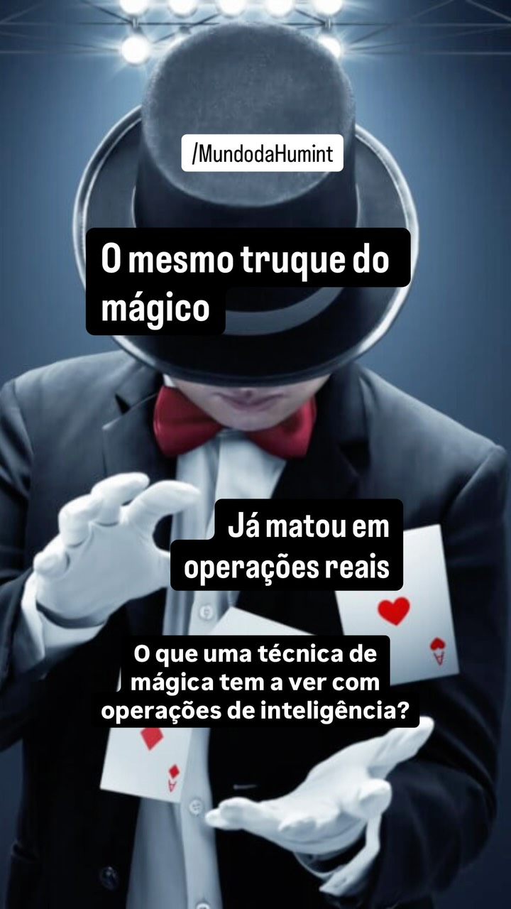 No palco, o misdirection serve para entreter. Mas no campo da inteligência… pode decidir uma operação. O IRA entendeu isso nos anos 70.