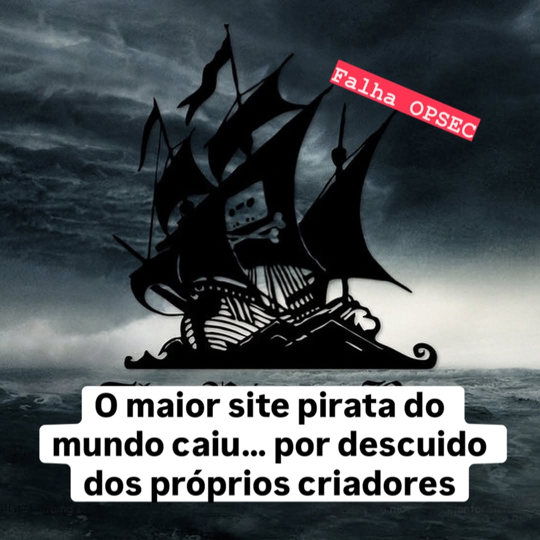 O caso Pirate Bay não é só uma história sobre pirataria: é uma aula sobre por que operações (ou projetos que exigem sigilo) fracassam...