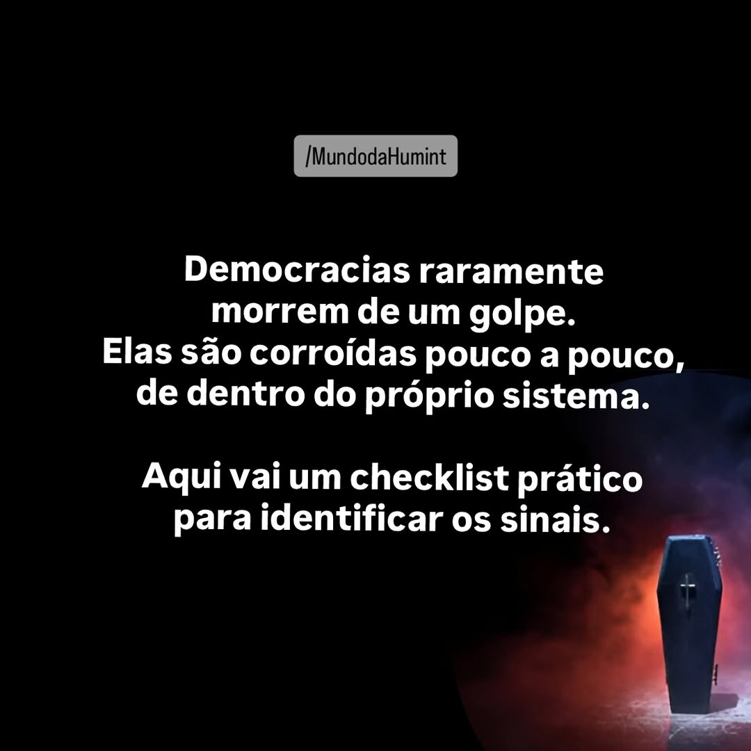 As democracias raramente morrem de forma súbita. Na maior parte das vezes, não há tanques nas ruas nem um golpe cinematográfico.