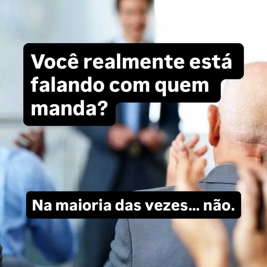 Você pode falar com todos da sala. Sorrir, argumentar, apresentar dados, ser impecável. E ainda assim… nunca influenciar ninguém.