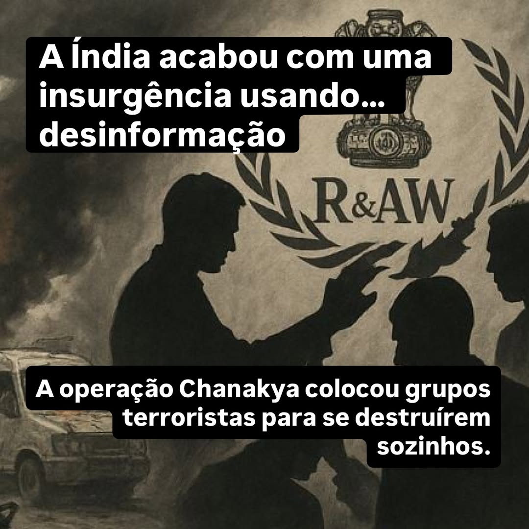 A Operação Chanakya é um dos casos mais sofisticados de HUMINT + desinformação já usados em um conflito moderno.